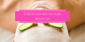 DIY Natural Facial masks