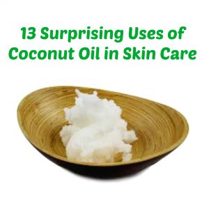 Coconut Oil in Skin Care